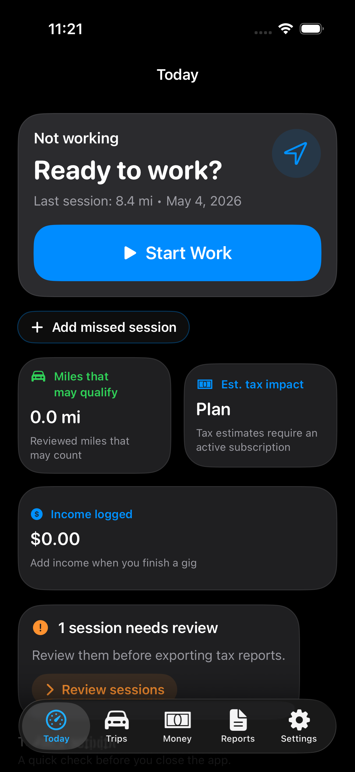 GigClaim Today screen showing the Start Work button, mileage review status, and tax estimate card
